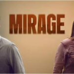 ‘Mirage’ OTT release CONFIRMED: Asif Ali and Aparna Balamurali’s thriller to stream on THIS date | Malayalam Movie News